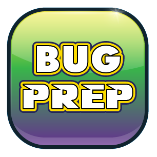 Bug Prep